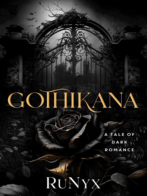 Title details for Gothikana by RuNyx - Available